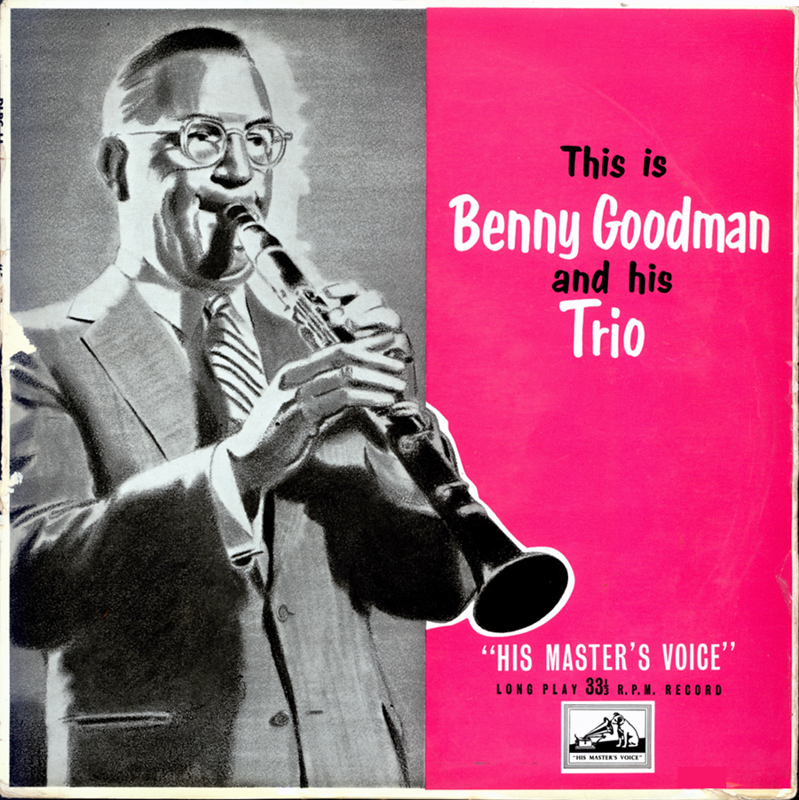 This Is Benny Goodman And His Trio