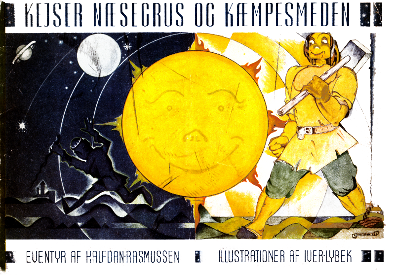 Halfdan Rasmussen: Kejser Næsegrus og Kæmpesmeden, 1943