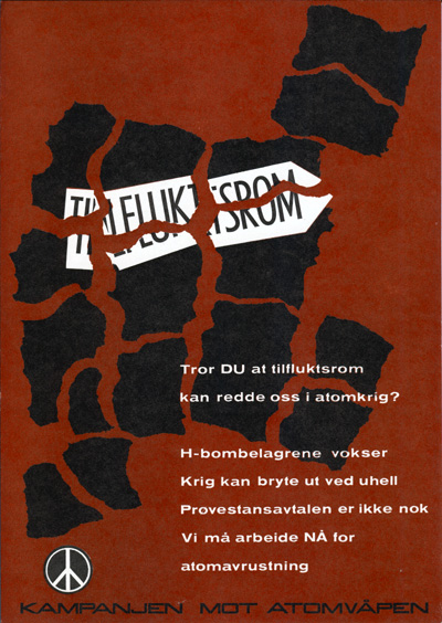 Udateret plakat fra Norsk Kampanjen mot Atomvåpen. I Holger Terps privatarkiv.