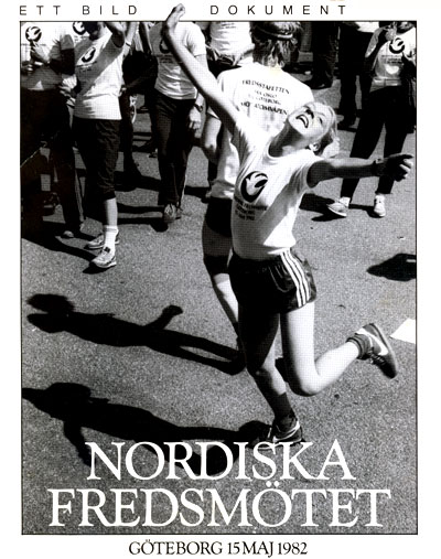 Nordiska fredsm&ouml;tet i G&ouml;teborg 15 maj 1982