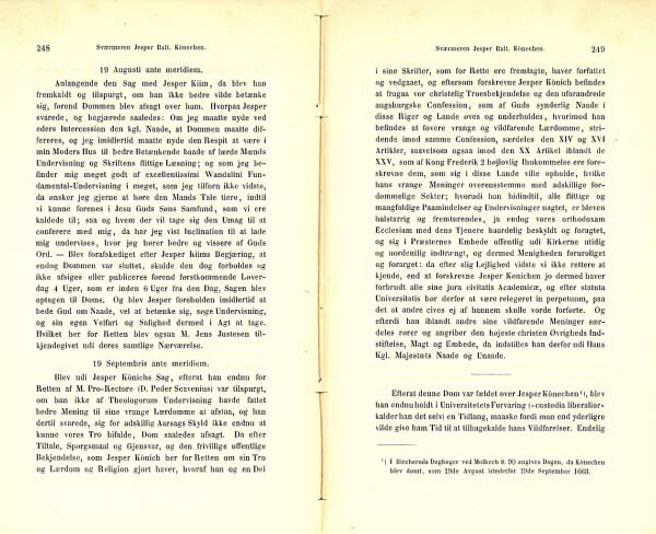 R&oslash;rdam, Holger Fr.: Efterretninger om Sv&aelig;rmeren Jesper Balterzen K&ouml;nichen. Kirkehistoriske Samlinger, 2. r&aelig;kke, bd. 3. s. 248-249.