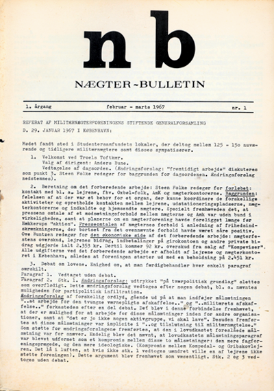 Milit&aelig;rn&aelig;gterforeningens medlemsblad NB: 1967 vol. 1 nr. 1